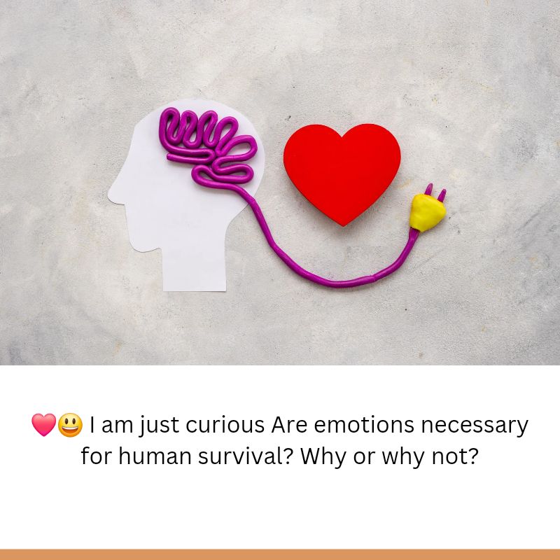 are emotions necessary
