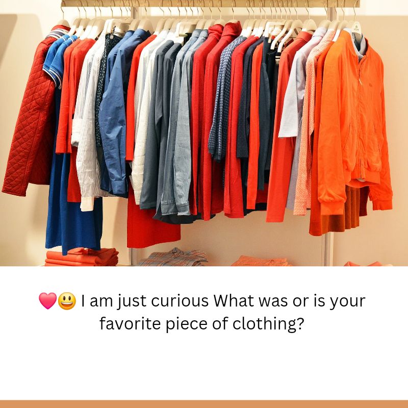 favorite piece of clothing