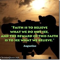 believe what we do not see